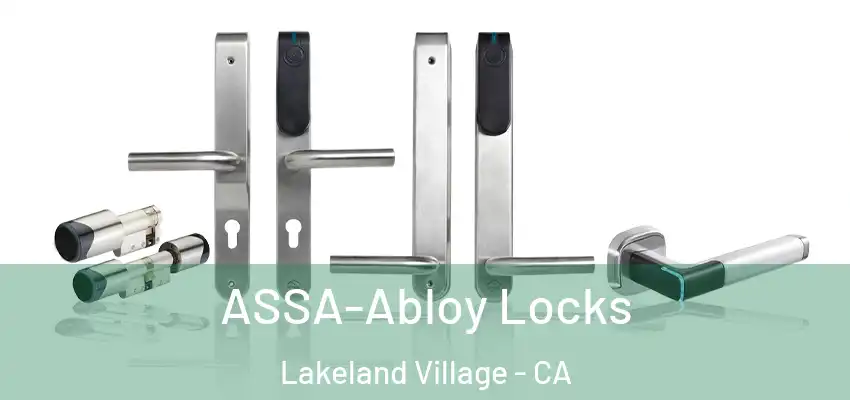 ASSA-Abloy Locks Lakeland Village - CA