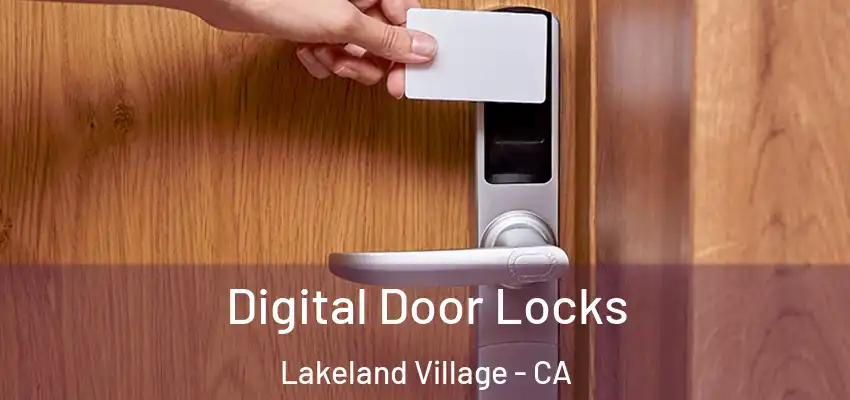  Digital Door Locks Lakeland Village - CA