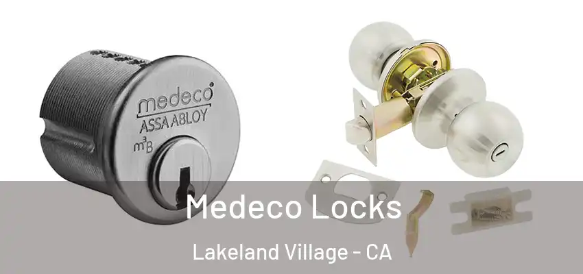 Medeco Locks Lakeland Village - CA