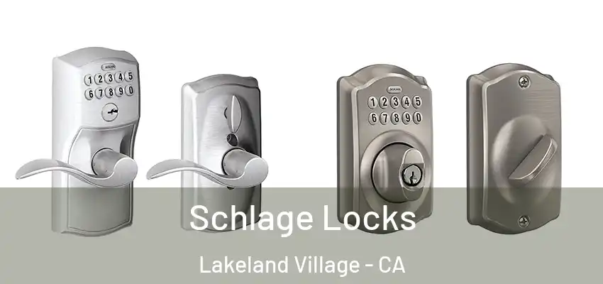  Schlage Locks Lakeland Village - CA